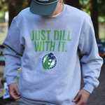 Just Dill With It Crewneck